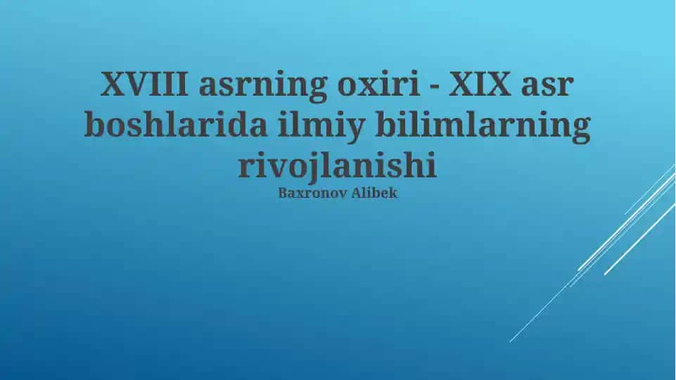 Kimyo fanining taraqqiyoti: elementlar jadvali va atom nazariyasi