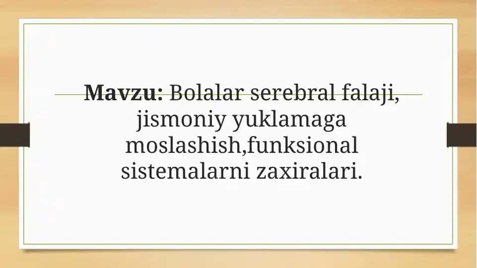 Bolalar serebral falaji, jismoniy yuklamaga moslashish, funksional sistemalarni zaxiralari