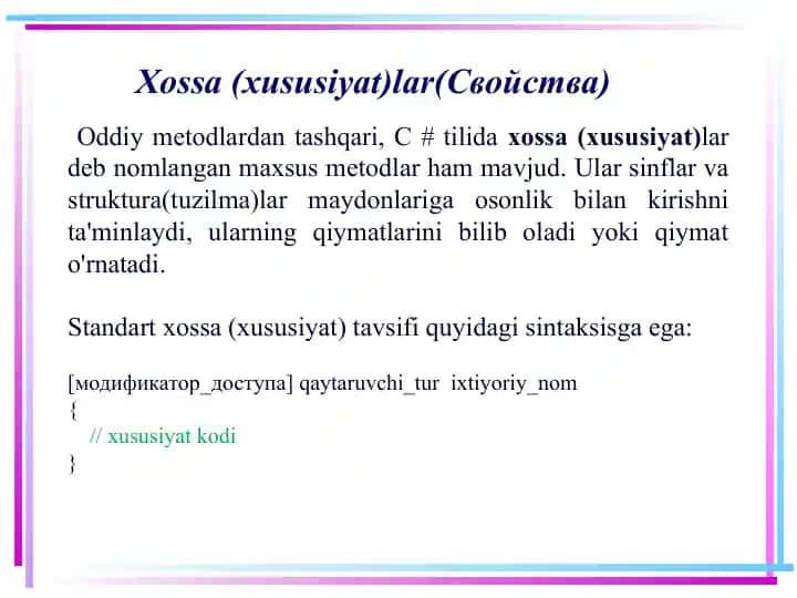 C# tilida xossa (xususiyat)