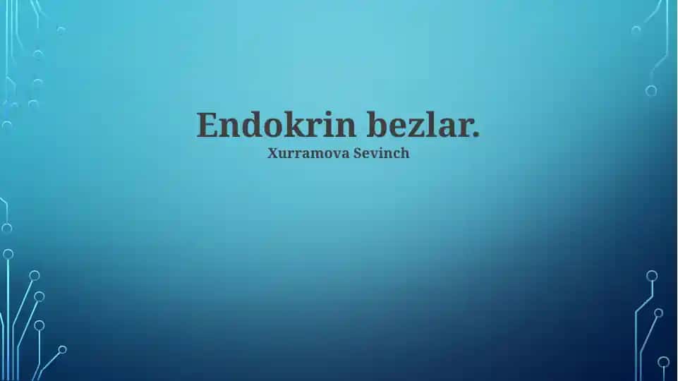 Endokrin bezlar.