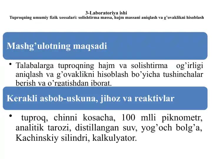 Laboratoriya ishi Tuproqning umumiy fizik xossalari