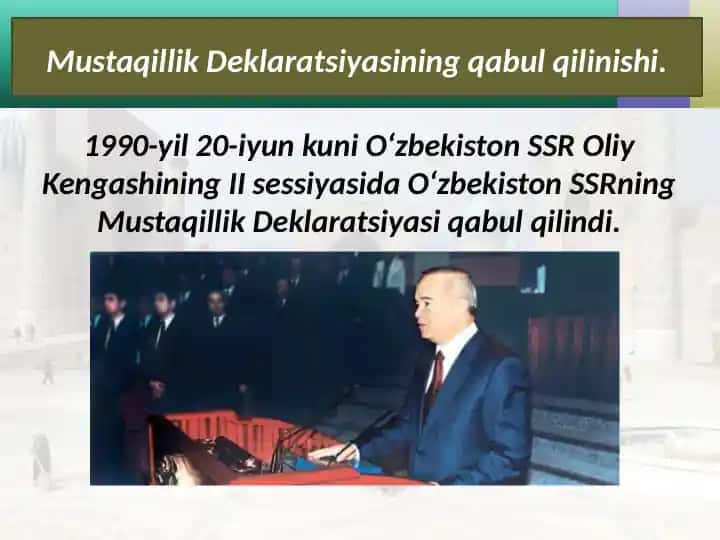 Mustaqillik Deklaratsiyasining qabul qilinishi