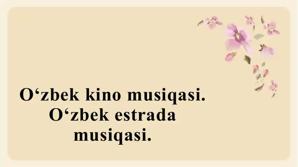 O'zbek kinomusiqasi