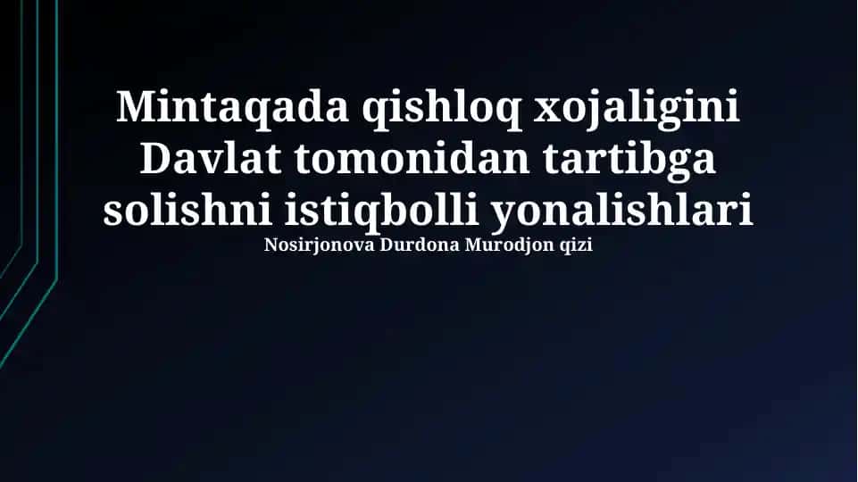 Qishloq xo'jaligini davlat tomonidan tartibga solish
