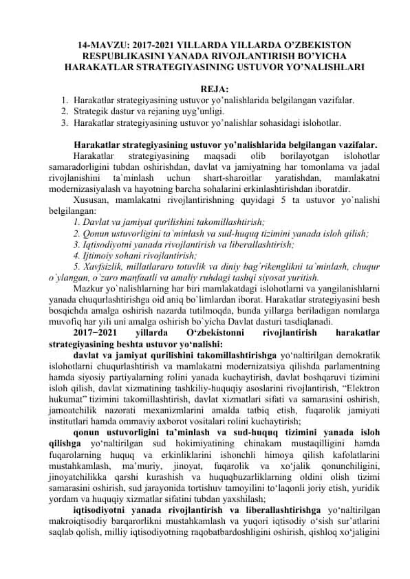 2017-2021 YILLARDA YILLАRDА O’ZBEKISTON RESPUBLIKASINI YANADA RIVOJLANTIRISH BO’YICHA HARAKATLAR STRATEGIYASINING USTUVOR YO’NALISHLAR