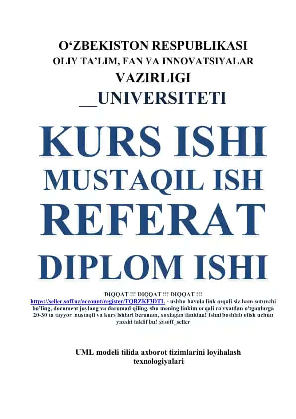 UML modeli tilida axborot tizimlarini loyihalash texnologiyalari