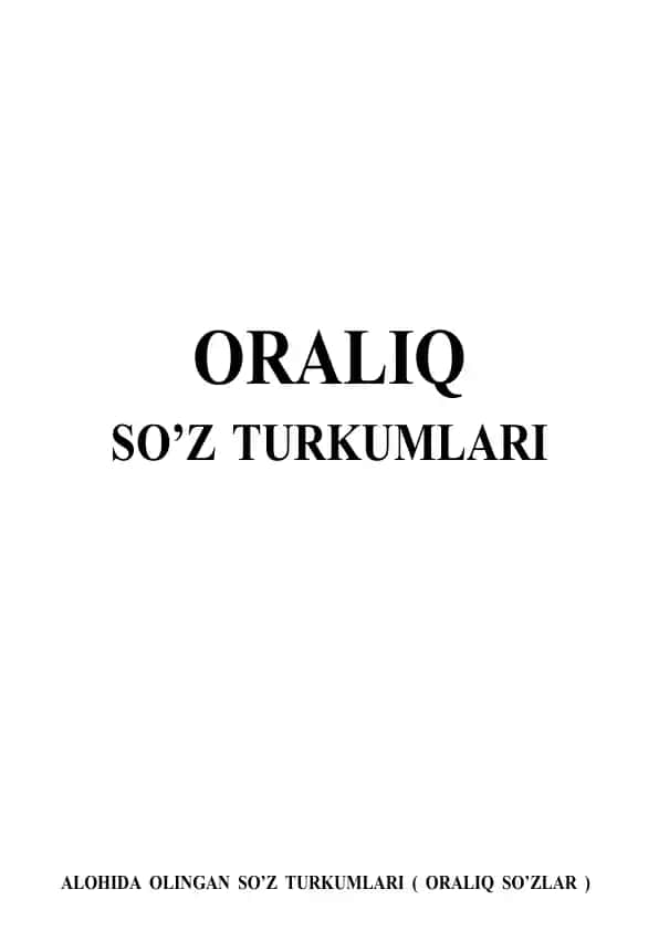 Oralik So'z turkumi o'quv qo'llanma unversal mukkammal tuzilgan