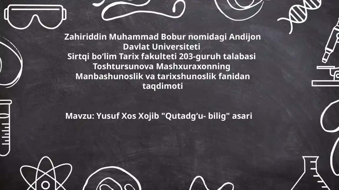 Yusuf Xos Xojib "Qutadgʻu- bilig" asari