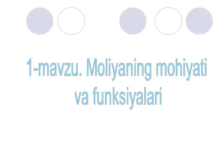 Moliyaning Moniatt va Funksiyalari