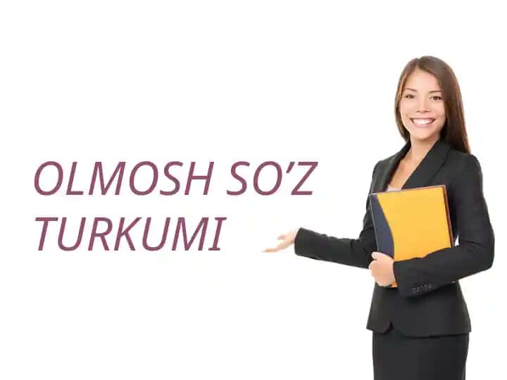 OLMOSH SO’Z TURKUMI