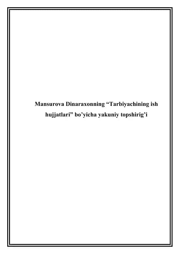 Tarbiyachining ish hujjatlari