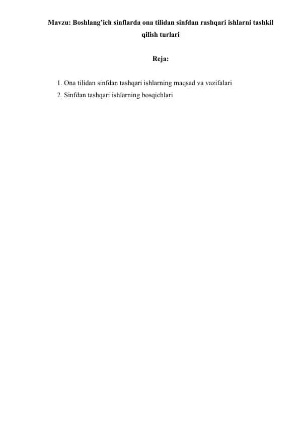 Boshlang'ich sinflarda ona tilidan sinfdan rashqari ishlarni tashkil qilish turlari