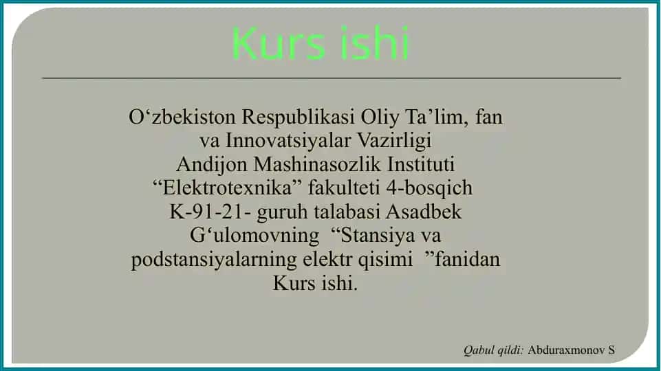 "Stansiya va podstansiyalarning elektr qisimi"