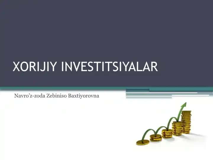 Xorijiy investitsiyalar