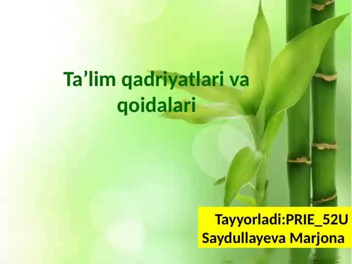 Ta’lim qadriyatlari va qoidalari