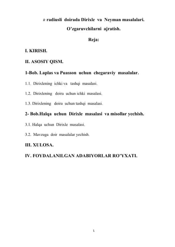 R radiusli doirada Dirixle va Neyman masalalari