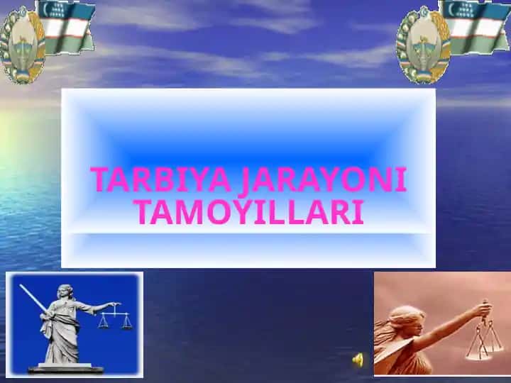 TARBIYA JARAYONI VA USULLARI