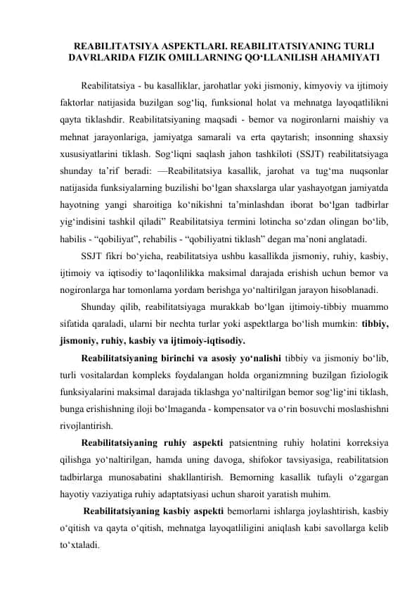 Reabilitatsiya Aspektlari va Fizik Omillarning Qo‘llanilish Ahamiyati