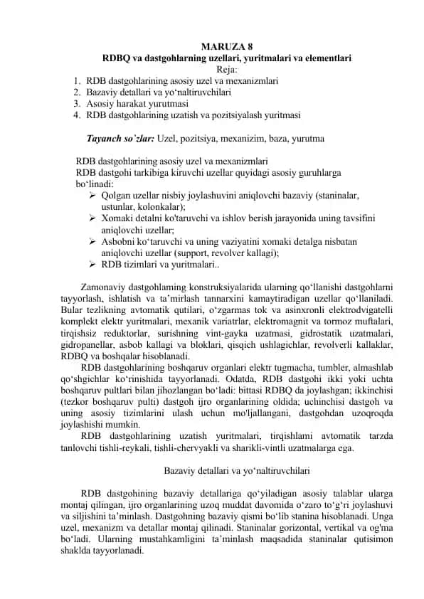 RDBQ va dastgohlarning uzellari, yuritmalari va elementlari