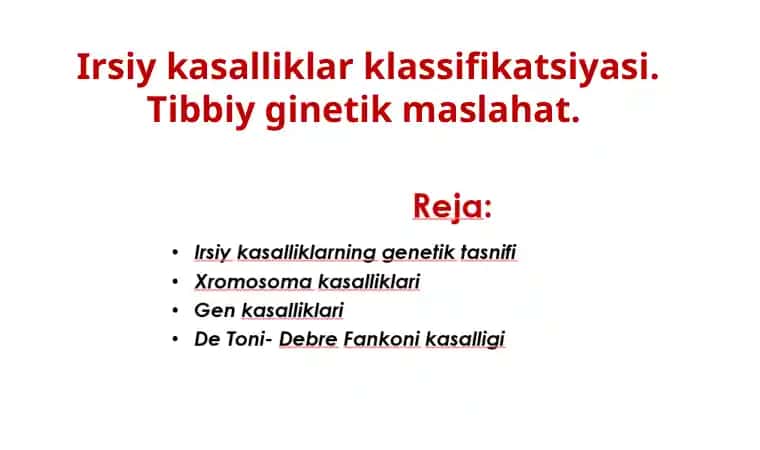 Irsiy kasalliklarning genetik tasnifi