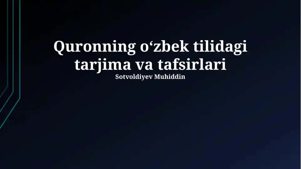 Quronning oʻzbek tilidagi tarjima va tafsirlari
