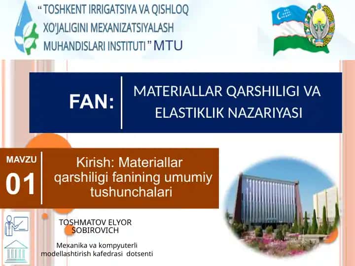 Materiallar qarshiligi va Elastiklik nazariyasi