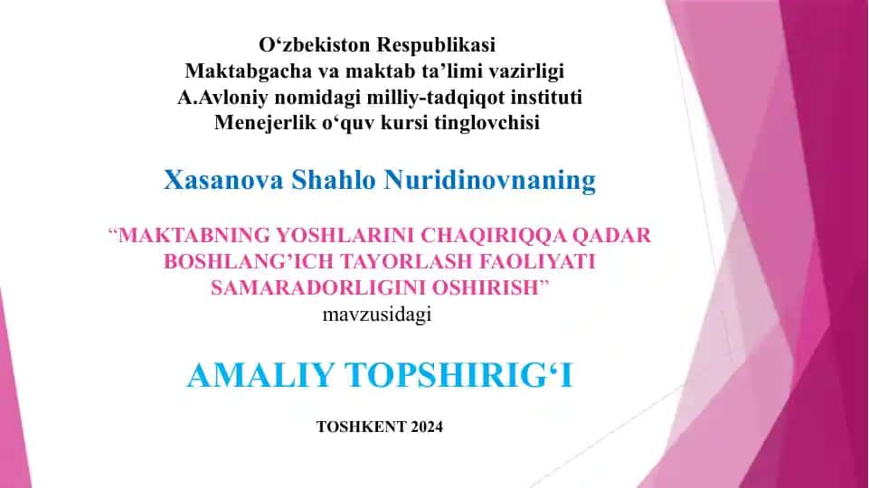 MAKTABNING YOSHLARINI CHAQIRIQQA QADAR BOSHLANG’ICH TAYORLASH FAOLIYATI SAMARADORLIGINI OSHIRISH