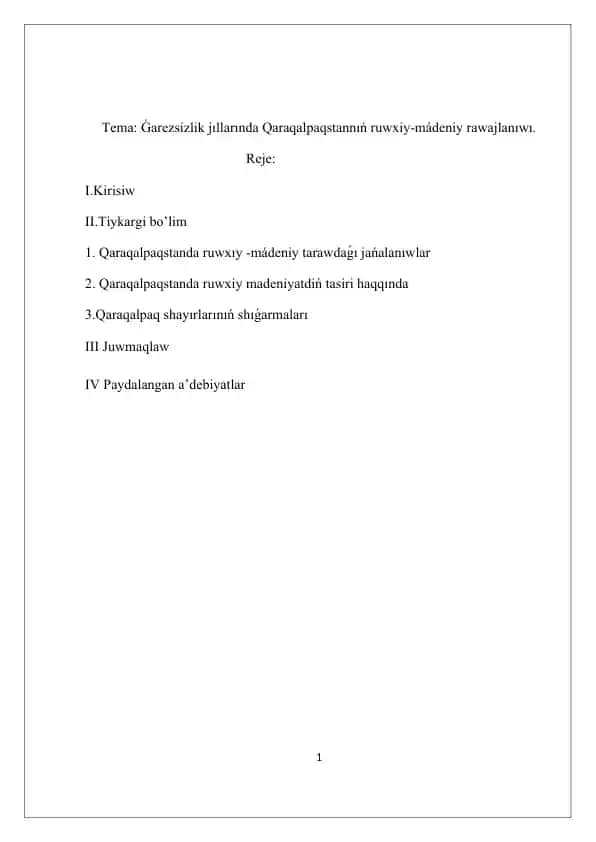 Qaraqalpaqstanda ruwxıy-mádeniy tarawdaǵı jańalanıwlar