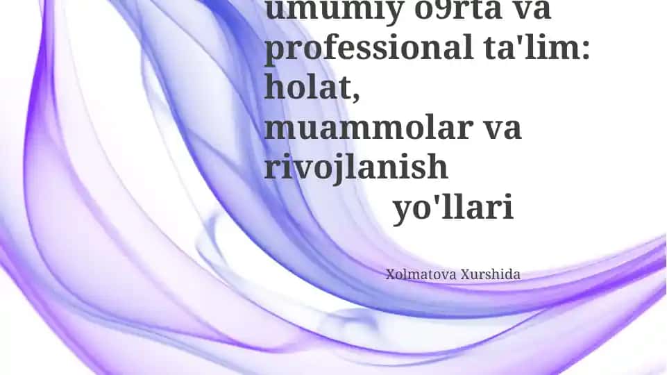 Maktabgacha ta'lim: Hozirgi holat va istiqbollar
