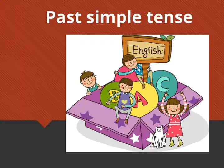 Past simple tense