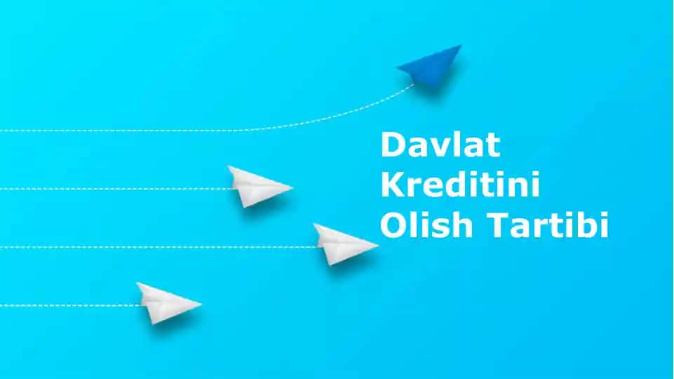 Davlat Kreditini Olish Tartibi