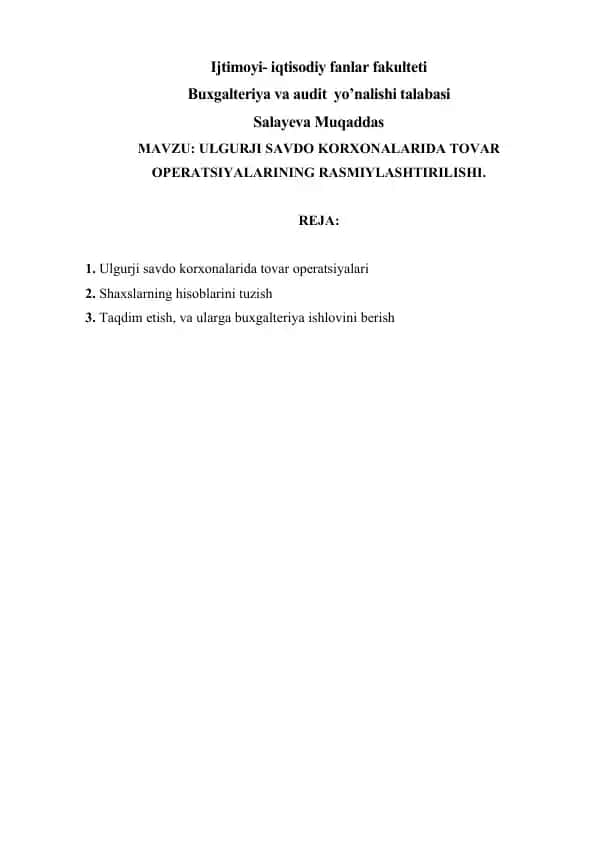ULGURJI SAVDO KORXONALARIDA TOVAR OPERATSIYALARINING RASMIYLASHTIRILISHI