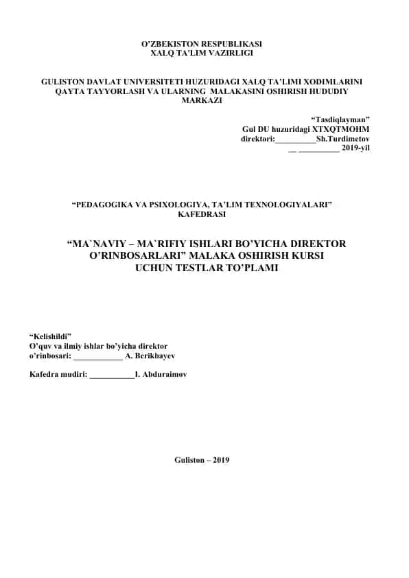 "MA`NAVIY – MA`RIFIY ISHLARI BO’YICHA DIREKTOR O’RINBOSARLARI" MALAKA OSHIRISH KURSI UCHUN TESTLAR TO’PLAMI