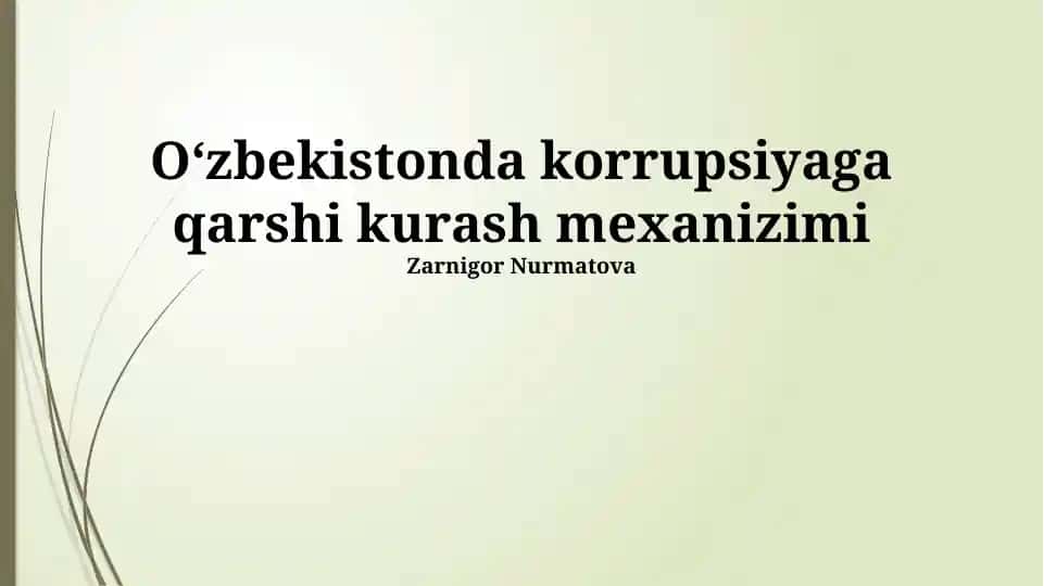 O'zbekistonda korrupsiyaga qarshi kurash mexanizimi