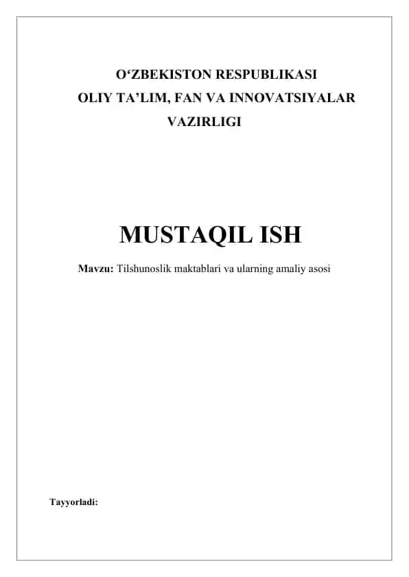 Tilshunoslik maktablari va ularning amaliy asosi