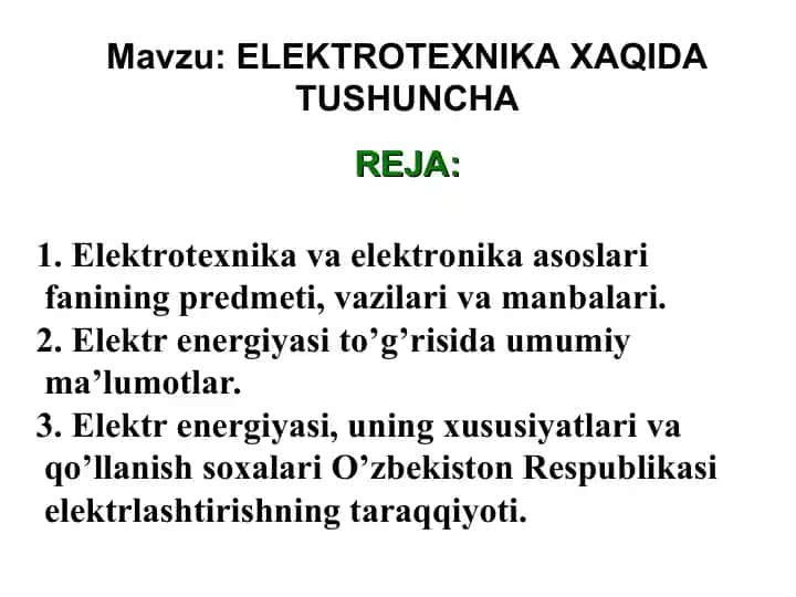 Elektrotexnika va elektronika asoslari