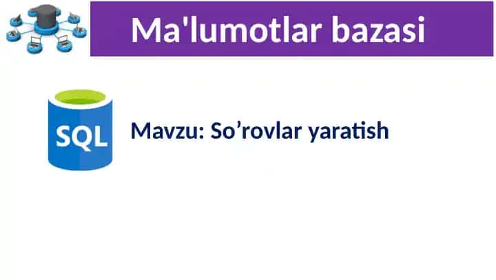 SQL tilida so‘rovlar