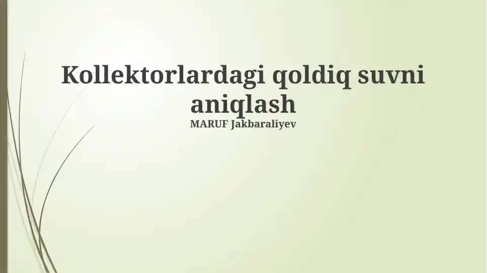 Kollektorlardagi qoldiq suvni aniqlash