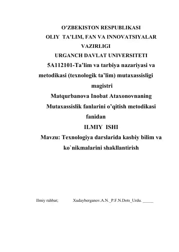 Texnologiya darslarida kasbiy bilim va ko`nikmalarini shakllantirish