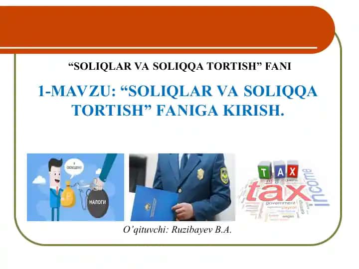 Soliqlar va Soliqqa Tortish