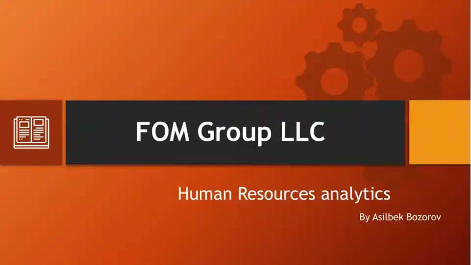 FOM Group LLC Human Resources analytics