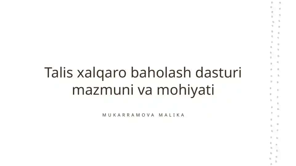 Talis xalqaro baholash dasturi mazmuni va mohiyati
