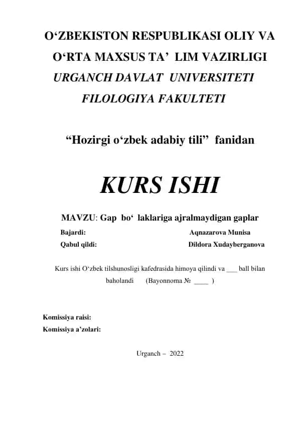 Gap bo‘ laklariga ajralmaydigan gaplar kurs ishi