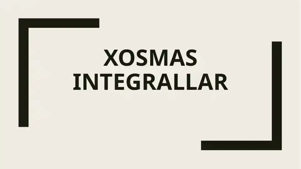 Xosmas Integrallar