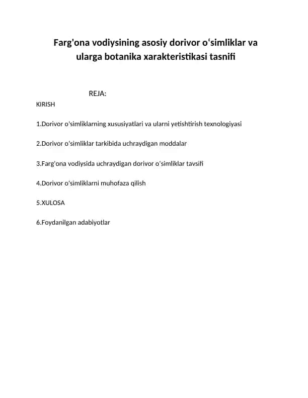 Farg'ona vodiysining asosiy dorivor oʻsimliklar va ularga botanika xarakteristikasi tasnifi