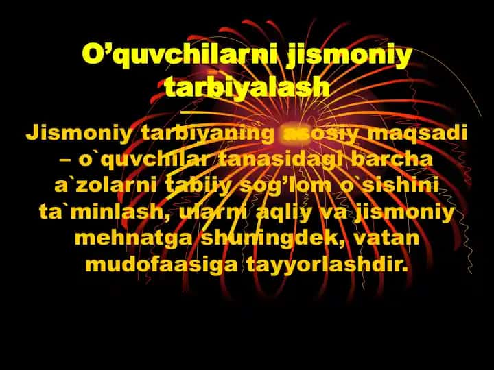 O’quvchilarni jismoniy tarbiyalash