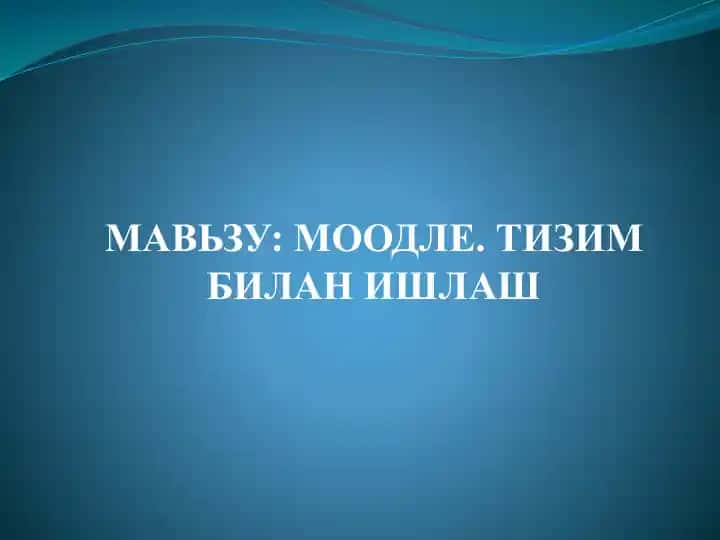 Moodle tizimi