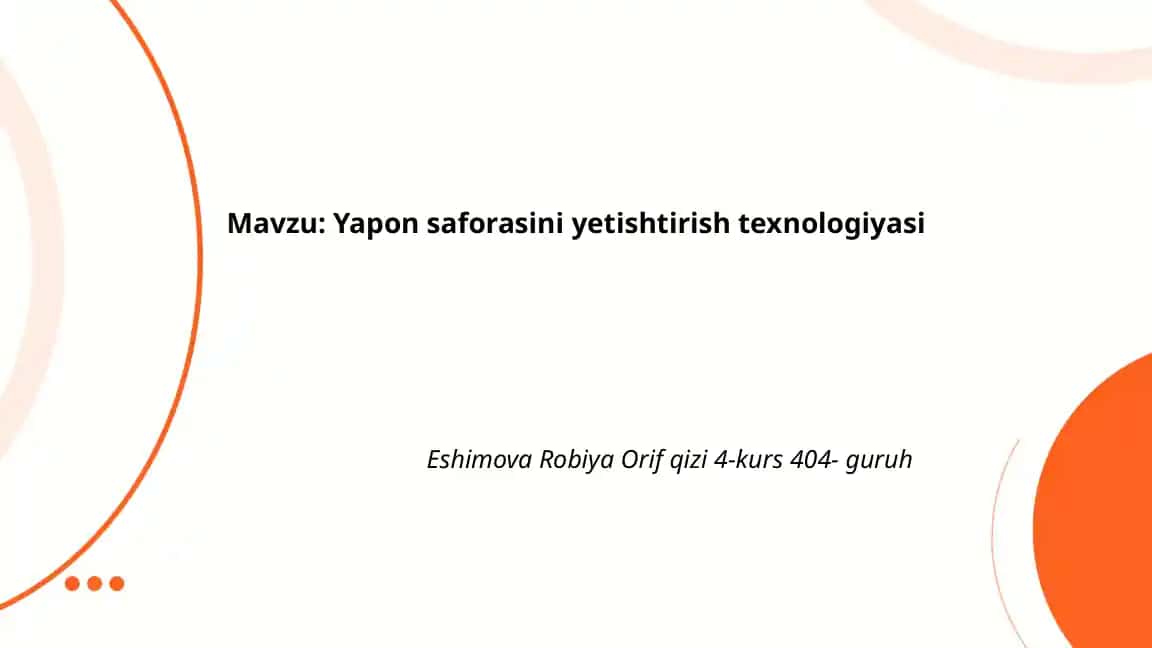 Yapon saforasini yetishtirish texnologiyasi