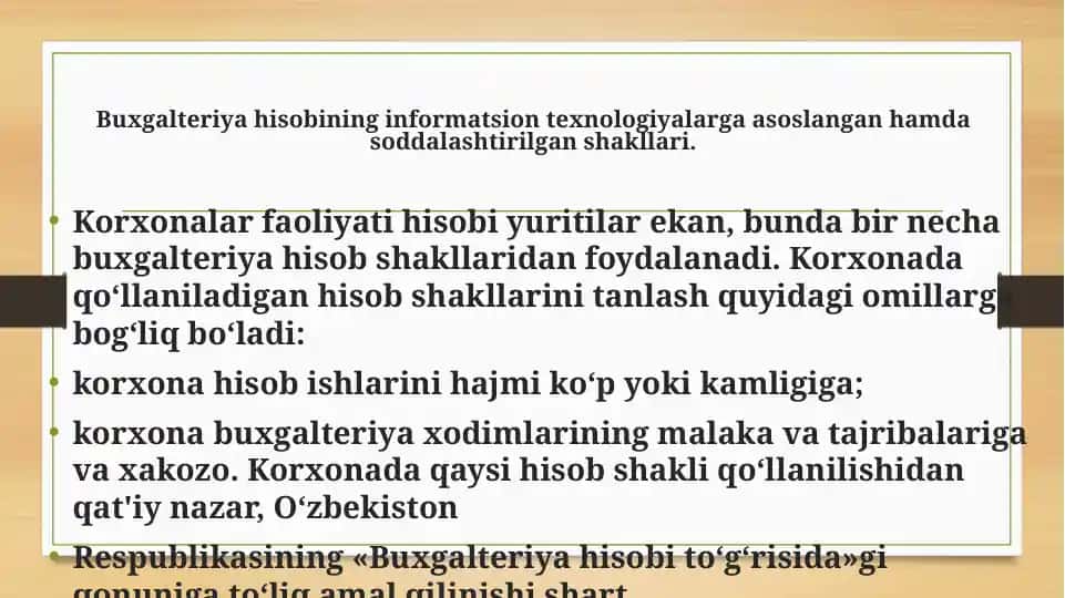 Buxgalteriya hisobining informatsion texnologiyalarga asoslangan hamda soddalashtirilgan shakllari