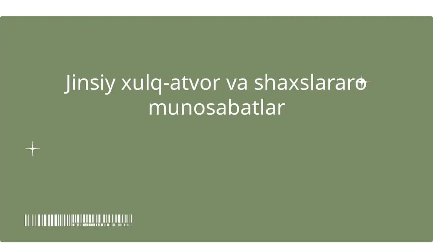 Jinsiy xulq-atvor va shaxslararo munosabatlar psixologiyasi